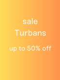 Sale Turbans Collection